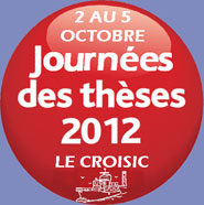 Les « Journées des thèses » du 2 au 5 octobre au Croisic, en Loire-Atlantique.