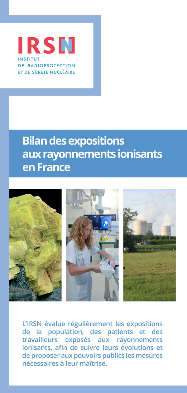 Bilan des expositions aux rayonnements ionisants en France