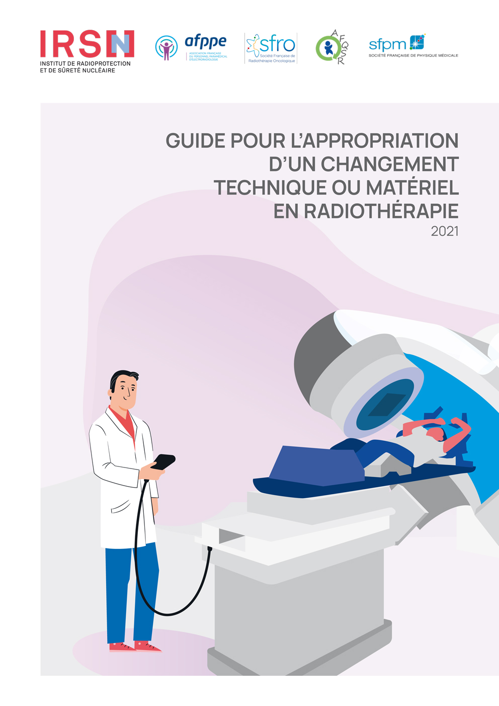 Guide pour l'appropriation d'un changement technique ou matériel en radiothérapie
